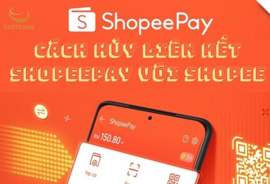 Có cách hủy liên kết ShopeePay với Shopee hay không?