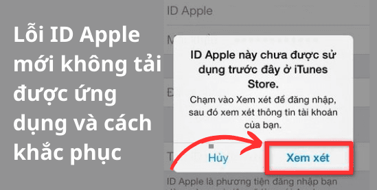 Lỗi ID Apple mới không tải được ứng dụng và cách khắc phục