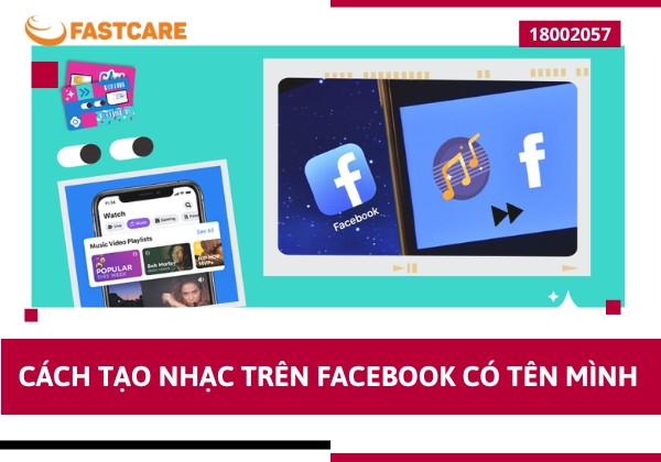 Hướng dẫn chi tiết cách tạo nhạc trên Facebook có tên mình