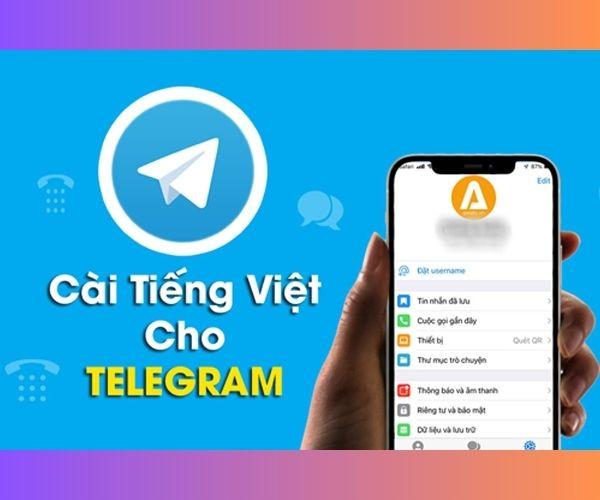 Cách tải Telegram phiên bản tiếng Việt chưa tới 1 phút
