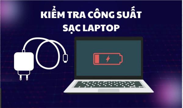 Top 5 phần mềm kiểm tra công suất sạc laptop hiệu quả