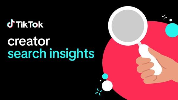 Cách sử dụng Creator Search Insights Tiktok chi tiết