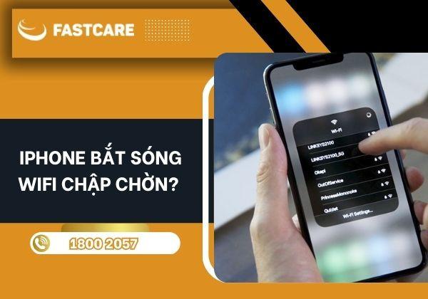 Giải pháp cho sự cố iPhone bắt sóng Wifi chập chờn