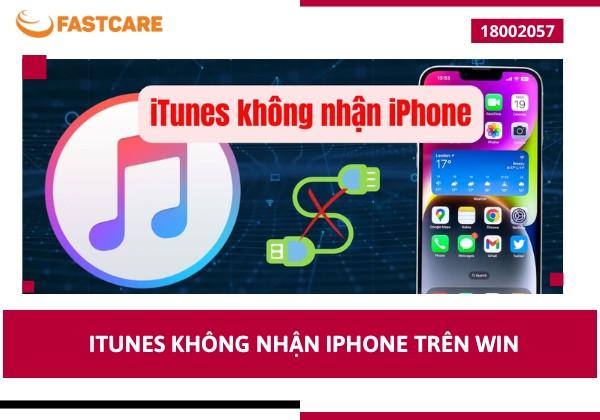 iTunes không nhận iPhone trên Win – Nguyên nhân và cách khắc phục hiệu quả