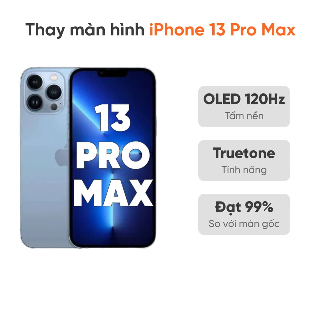 Thay màn hình iPhone 13 Pro Max