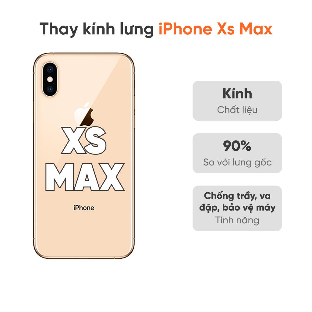 Thay kính lưng iPhone Xs Max