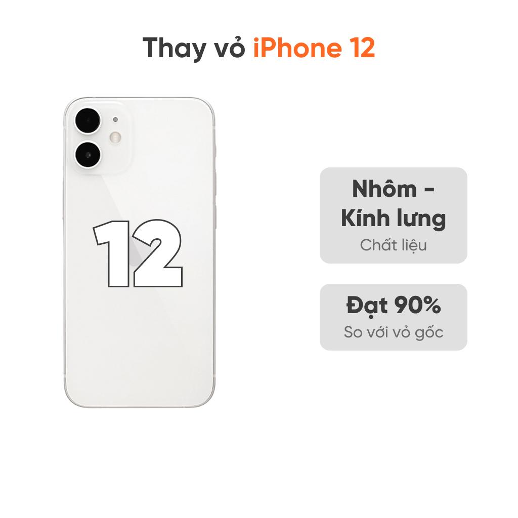 Thay vỏ iPhone 12