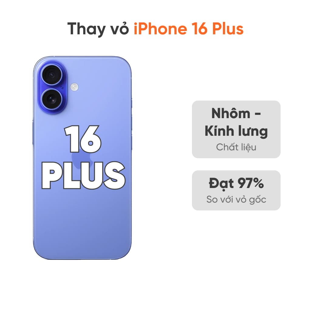 Thay vỏ iPhone 16 Plus 5G loại XFIX