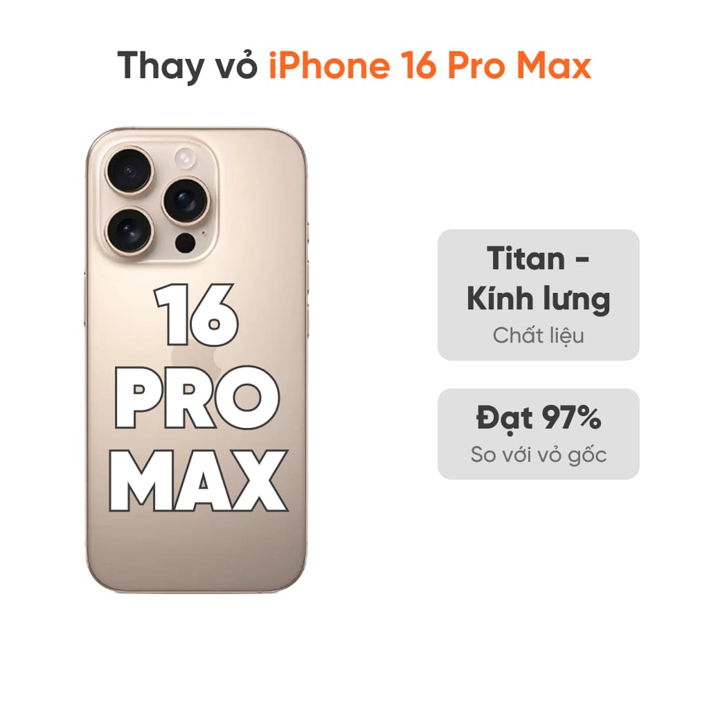 Thay vỏ iPhone 16 Pro Max 5G loại XFIX