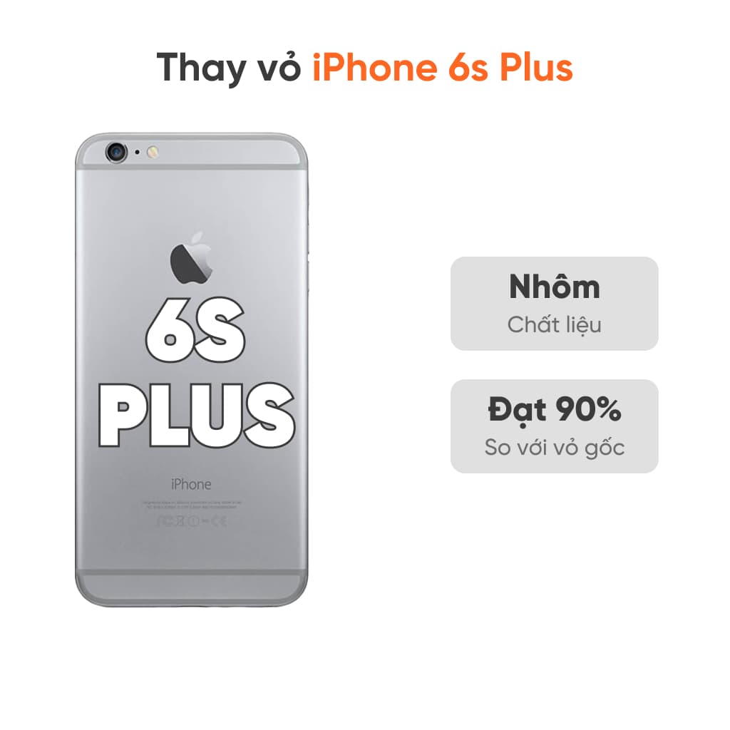 Thay vỏ iPhone 6s Plus