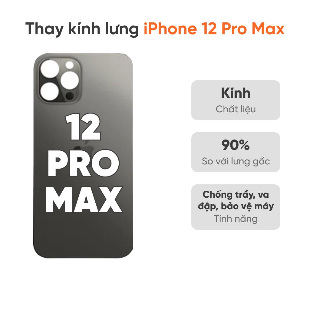Thay kính lưng iPhone 12 Pro Max