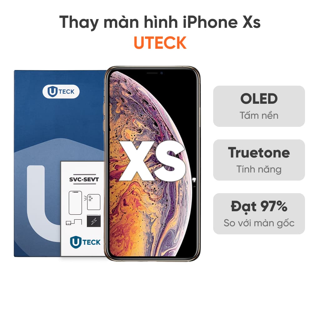 Thay màn hình iPhone Xs loại UTECK
