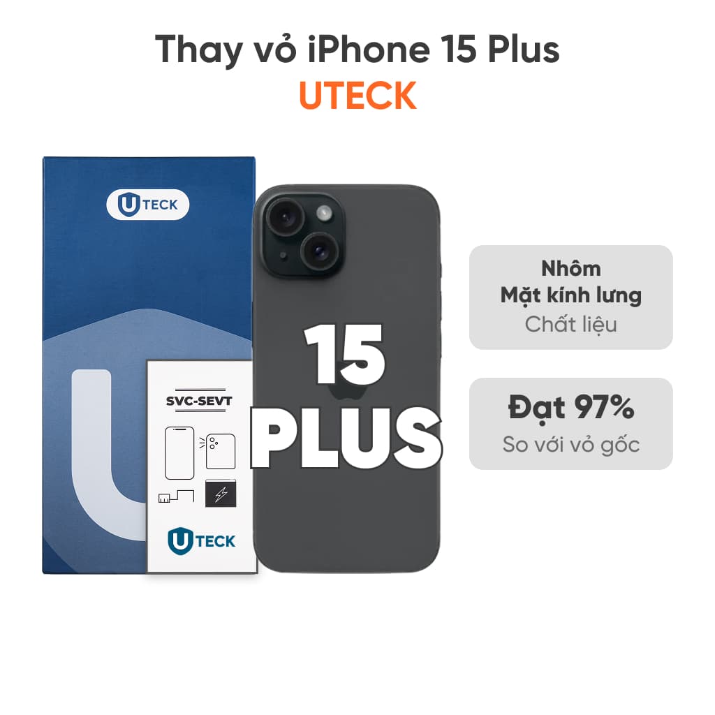 Thay vỏ iPhone 15 Plus 4G loại UTECK