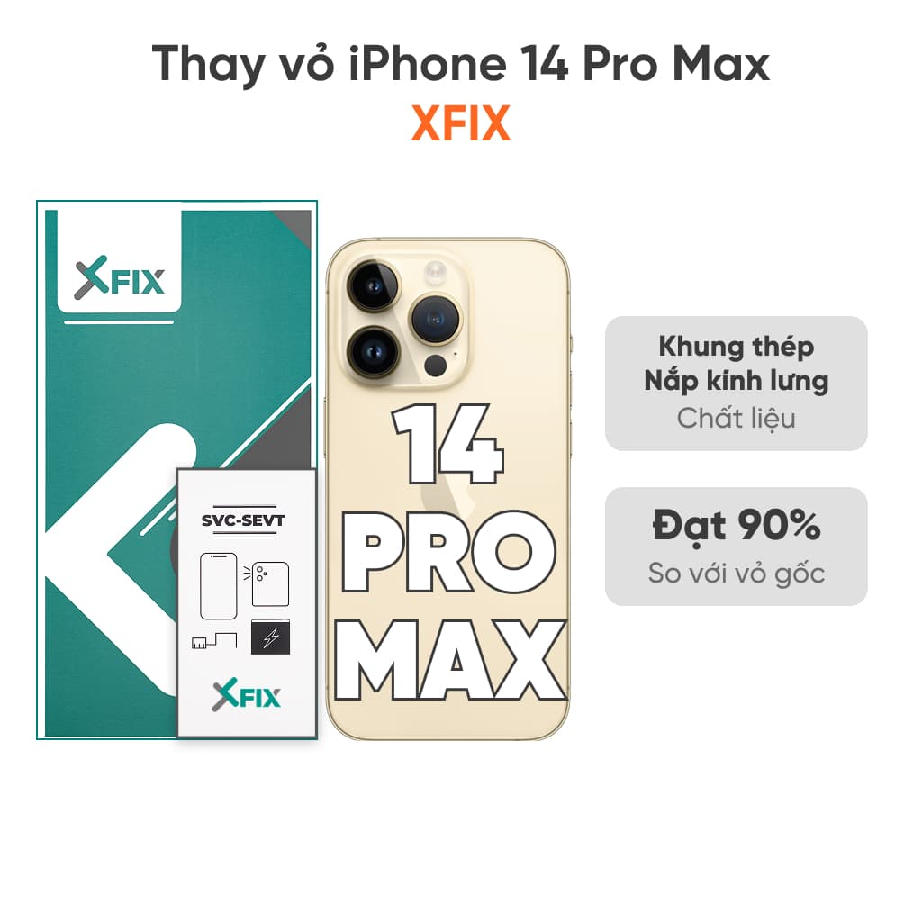 Thay vỏ iPhone 14 Pro Max 4G loại XFIX