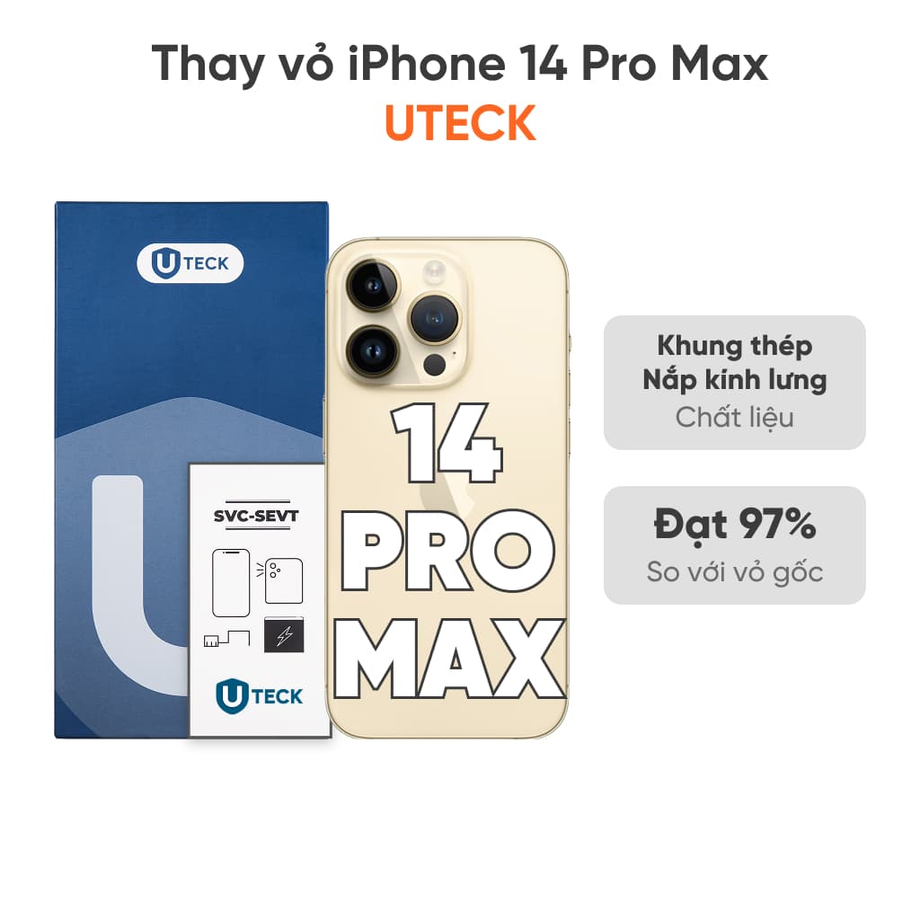Thay vỏ iPhone 14 Pro Max 4G loại UTECK