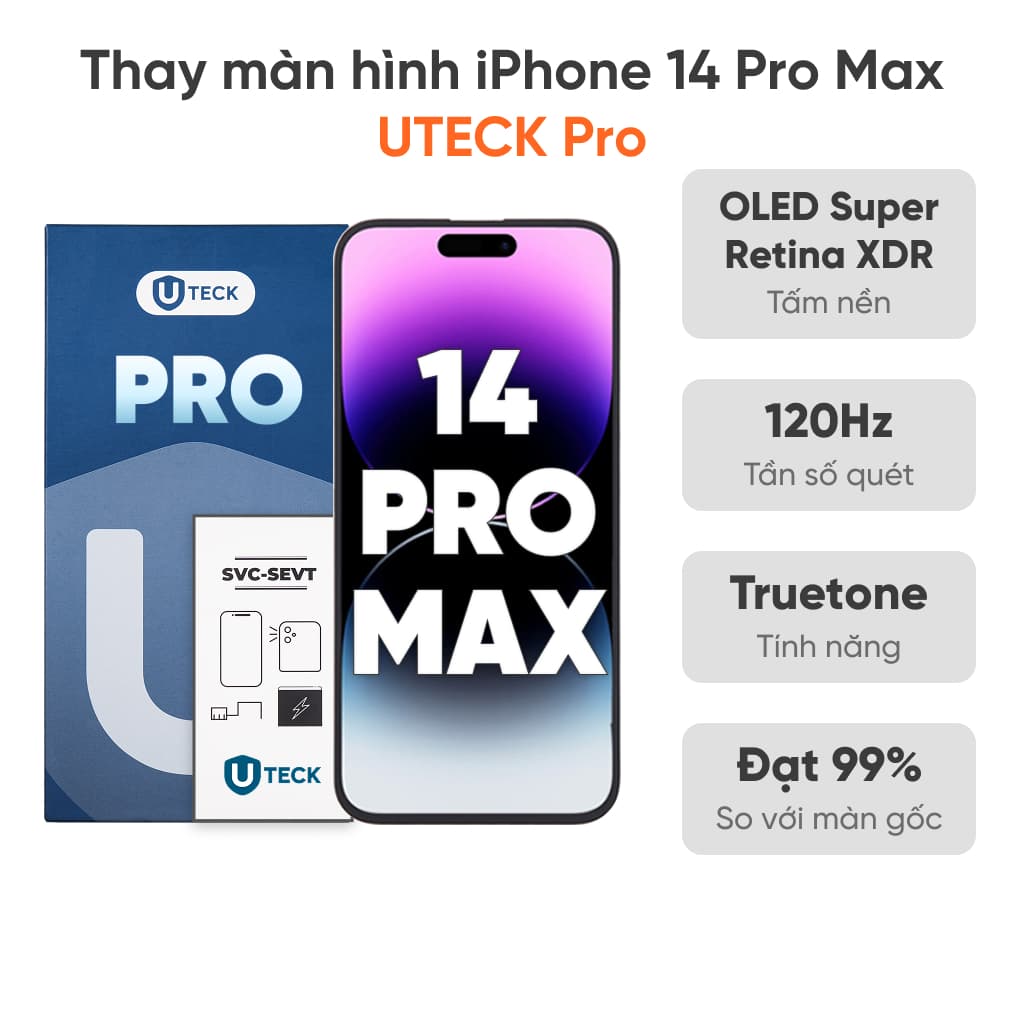 Thay màn hình iPhone 14 Pro Max loại UTECK Pro