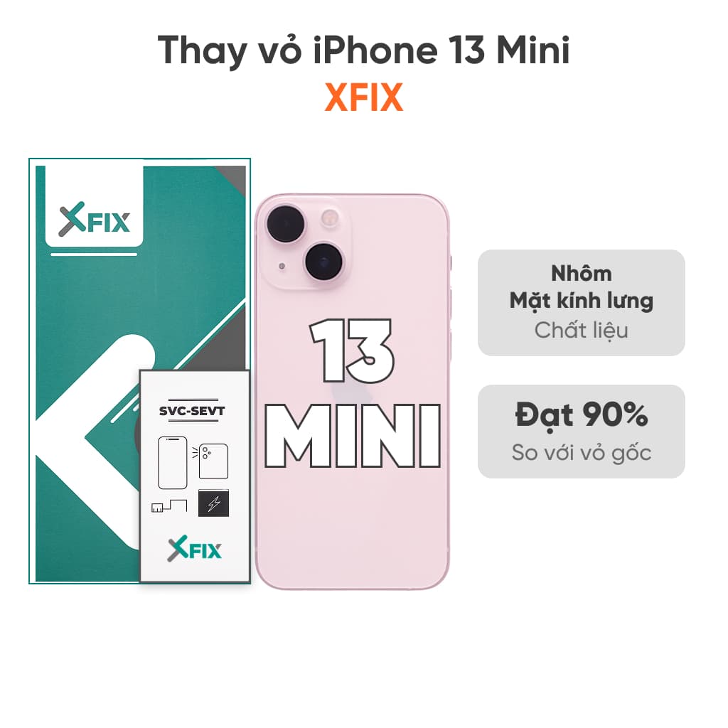 Thay vỏ iPhone 13 Mini 4G loại XFIX