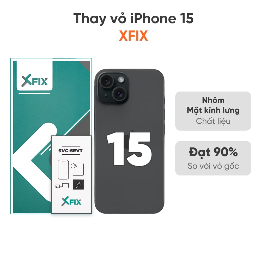 Thay vỏ iPhone 15 4G loại XFIX